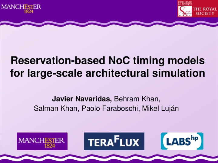 reservation based noc timing models for large scale