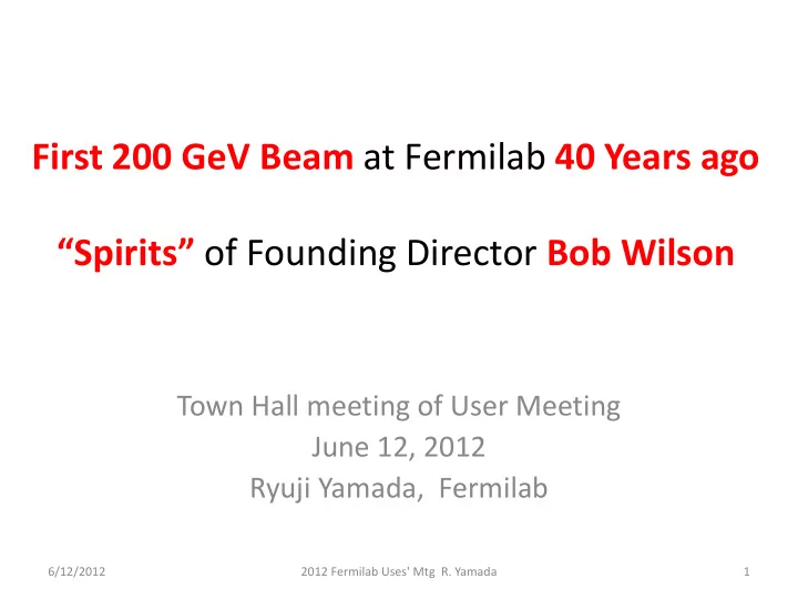 first 200 gev beam at fermilab 40 years ago