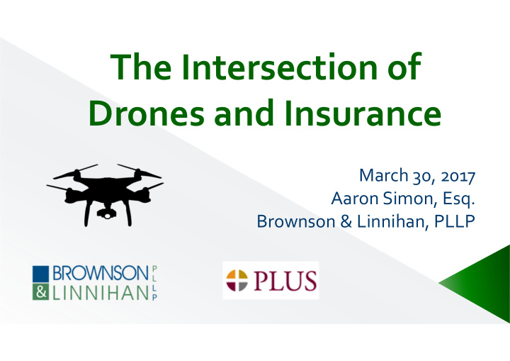 the intersection of drones and insurance