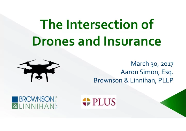 the intersection of drones and insurance