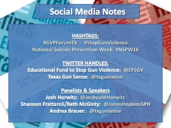 Reducing Gun Violence in  Texas  Joshua Horwitz  Executive Director  Jhorwitz@efsgv.org