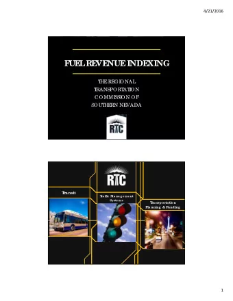 F  UE  L  RE  VE  NUE  INDE  XING  T  HE REG I  O NAL  T  RANSPO RT  AT  I  O N  CO MMI  SSI  O N O