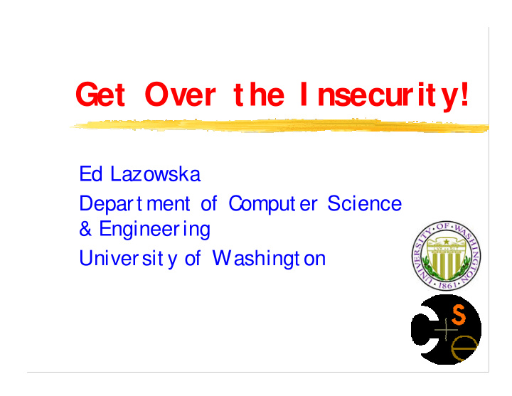 get over the i nsecurity