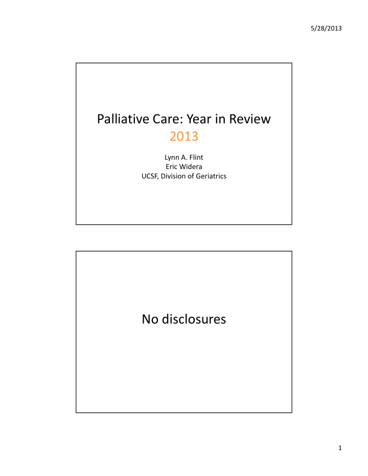 palliative care year in review 2013