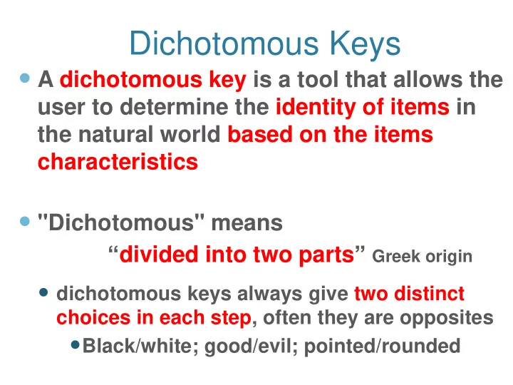 dichotomous keys