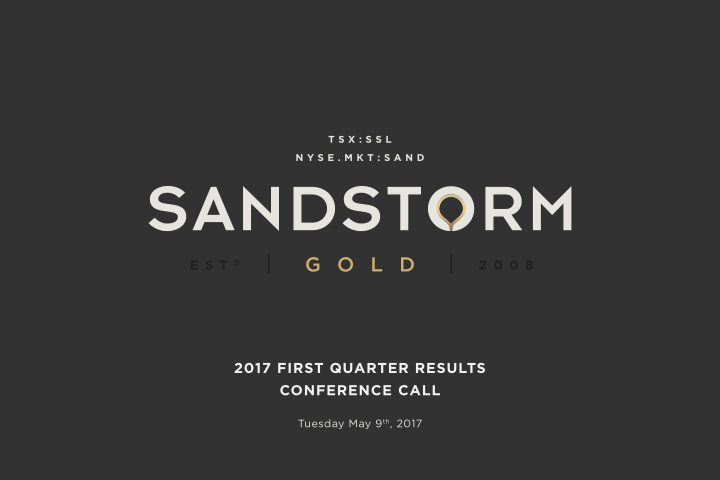 2017 first quarter results conference call