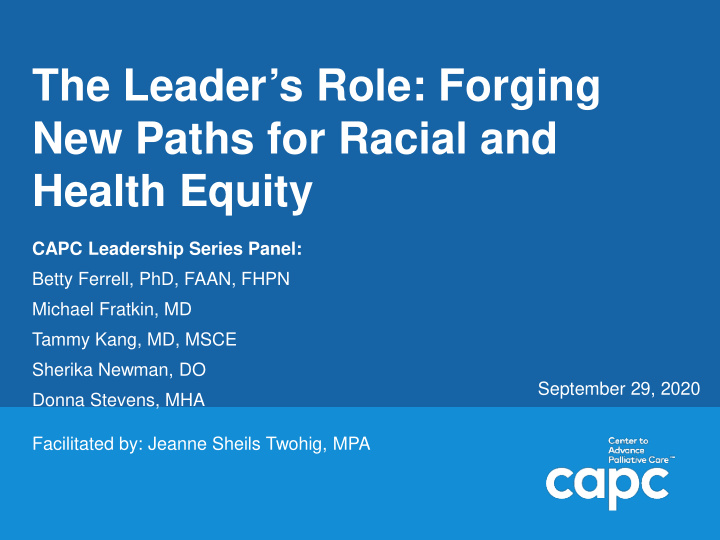 the leader s role forging new paths for racial and health