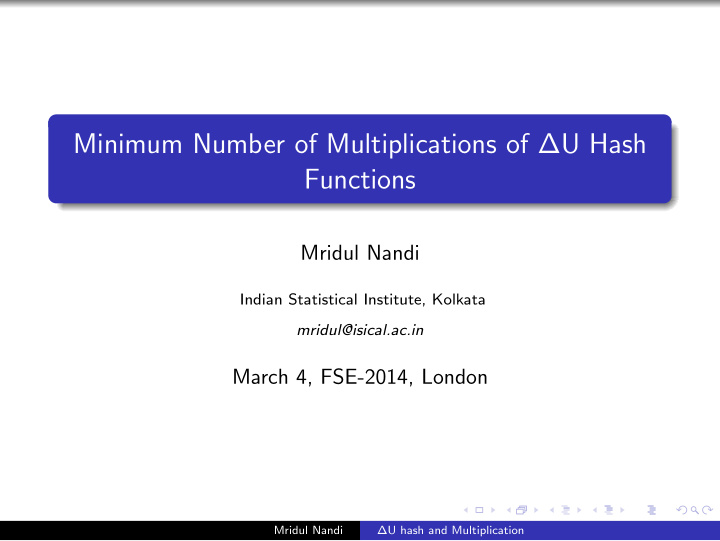 minimum number of multiplications of u hash functions