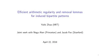 Efficient arithmetic regularity and removal lemmas  for induced bipartite patterns  Yufei Zhao
