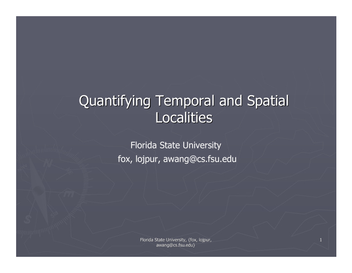 quantifying temporal and spatial quantifying temporal and