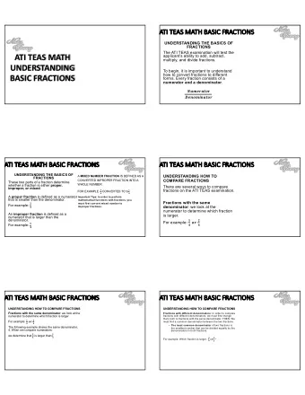 ATI TEAS MATH  applicants ability to add, subtract,  multiply, and divide fractions.