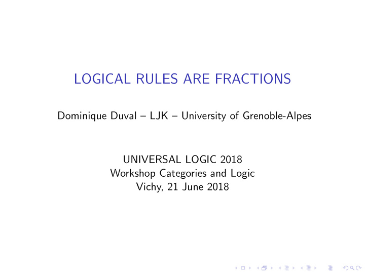 logical rules are fractions