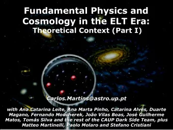 Fundamental Physics and  Cosmology in the ELT Era:  Theoretical Context (Part I)