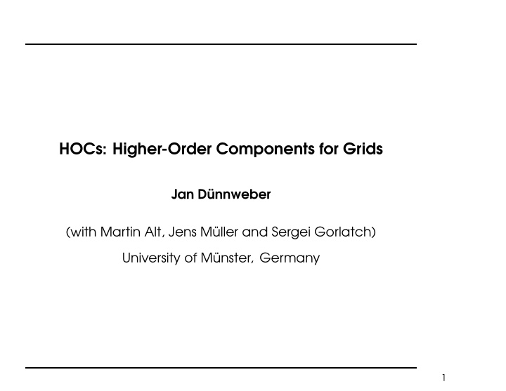 hocs higher order components for grids