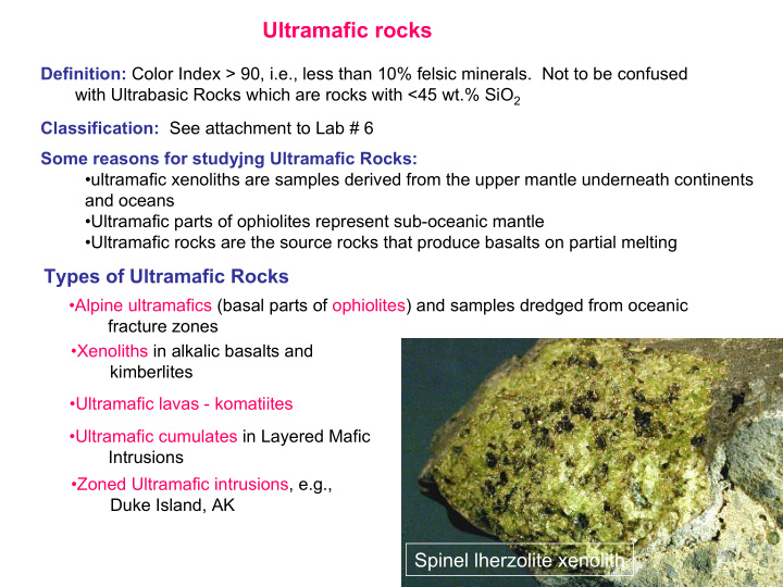 ultramafic rocks