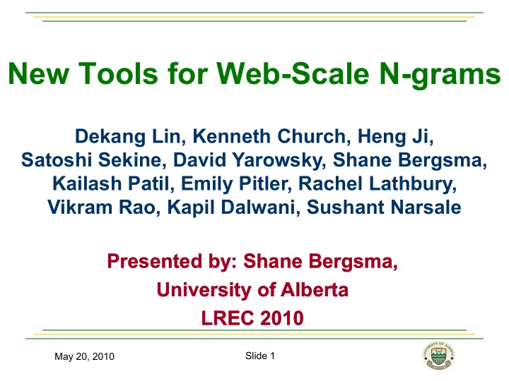 new tools for web scale n grams