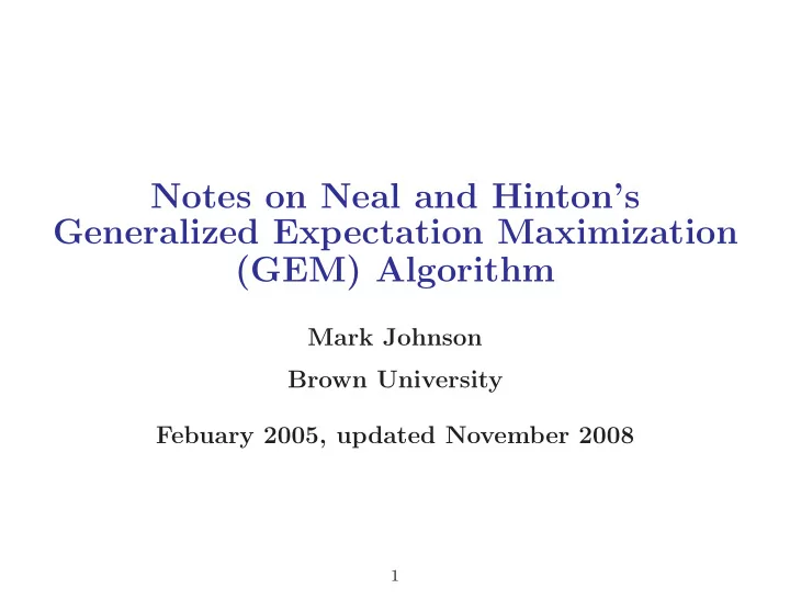 notes on neal and hinton s generalized expectation