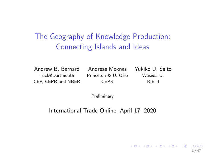 the geography of knowledge production connecting islands