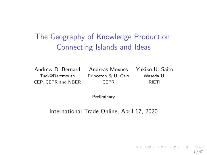 the geography of knowledge production connecting islands