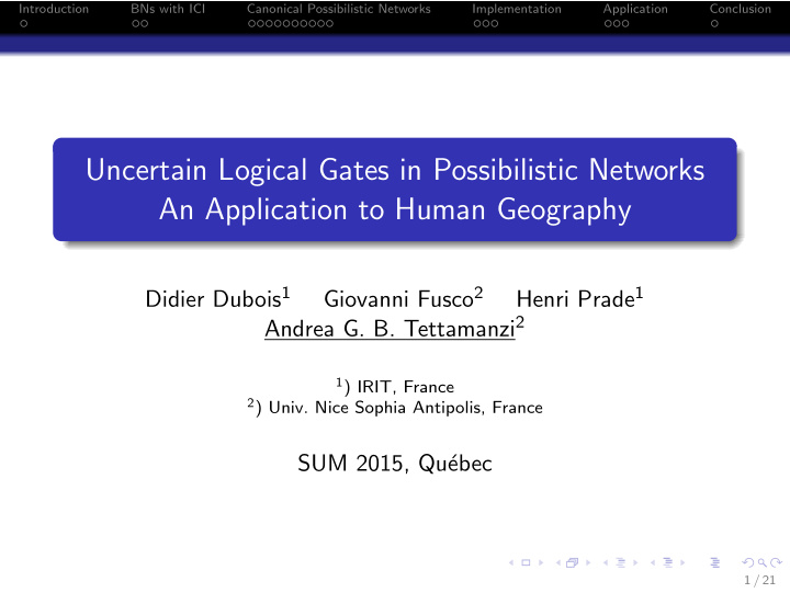 uncertain logical gates in possibilistic networks an