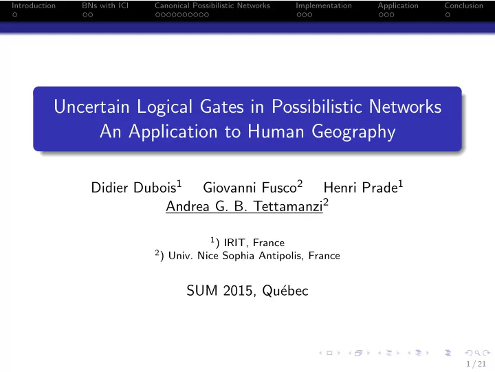 uncertain logical gates in possibilistic networks an