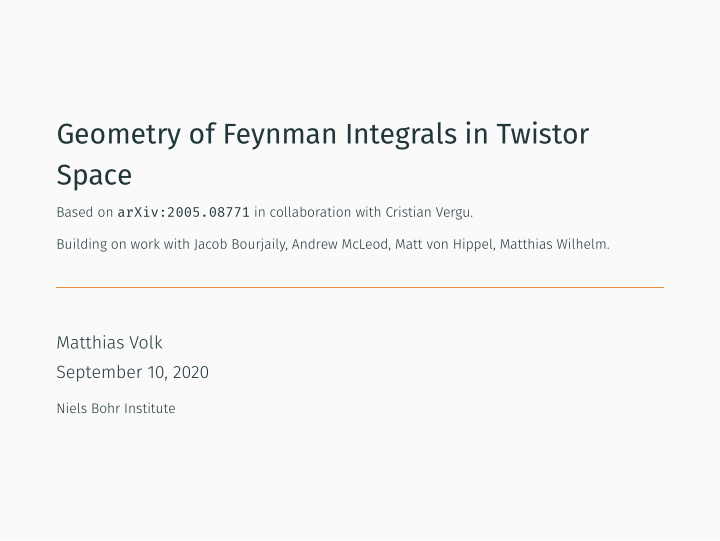 geometry of feynman integrals in twistor space