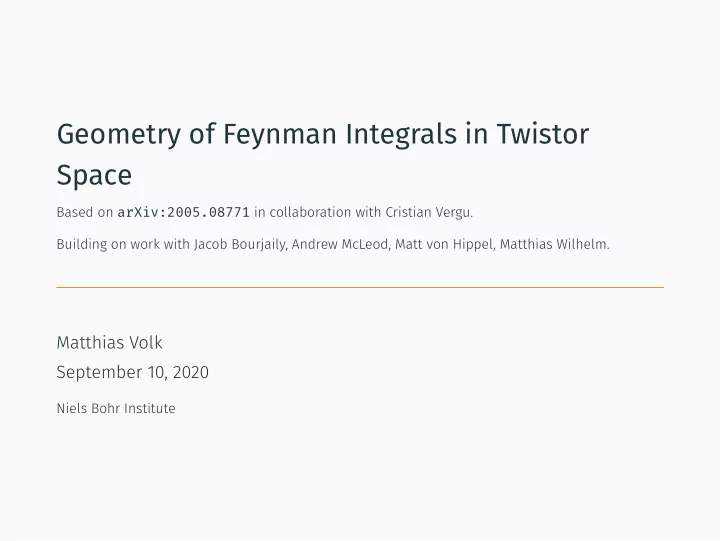 geometry of feynman integrals in twistor space