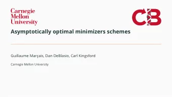 Asymptotically optimal minimizers schemes  Guillaume Marc  ais, Dan DeBlasio, Carl Kingsford