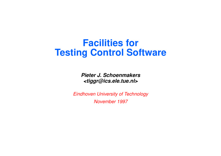 facilities for testing control software