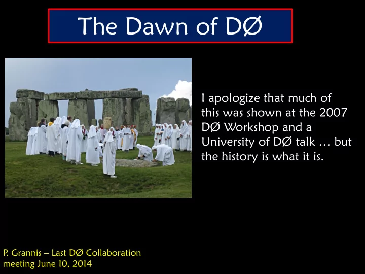 the dawn of d