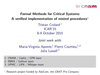 Formal Methods for Critical Systems: A verified implementation of nested procedures  Tristan