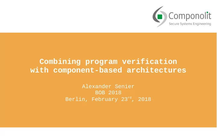 combining program verification with component based
