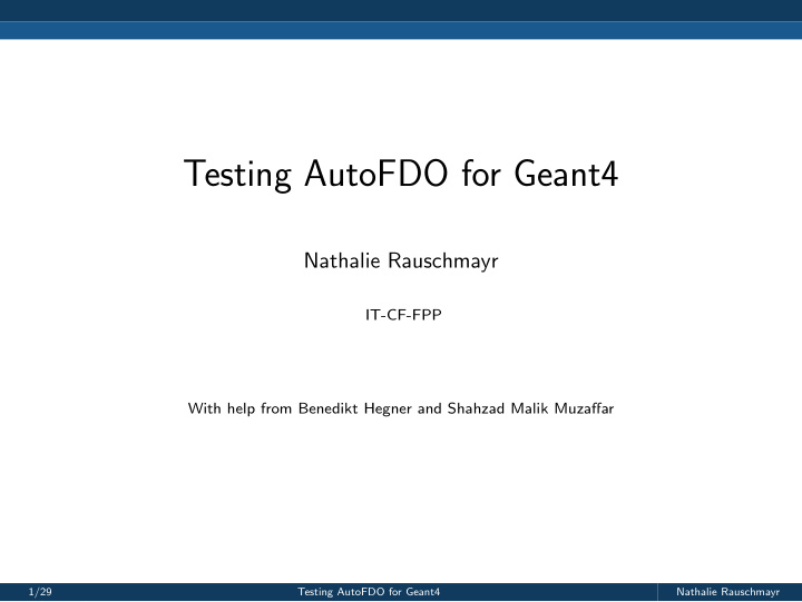 testing autofdo for geant4