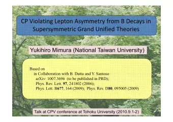 CP Violating Lepton Asymmetry from B Decays in  Supersymmetric Grand Unified Theories  Yukihiro