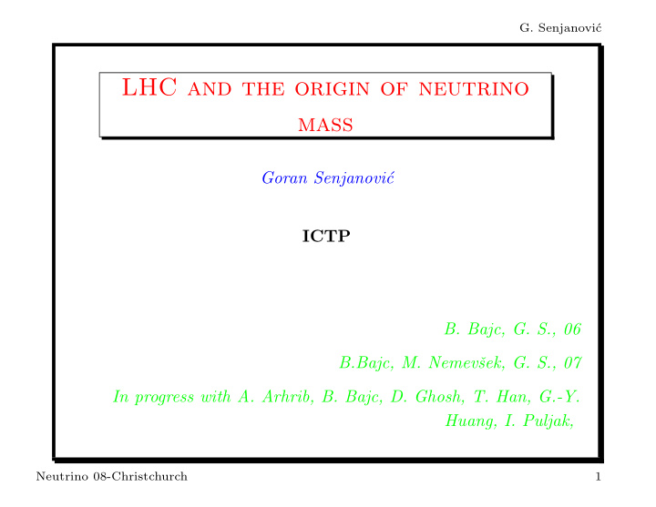 lhc and the origin of neutrino mass