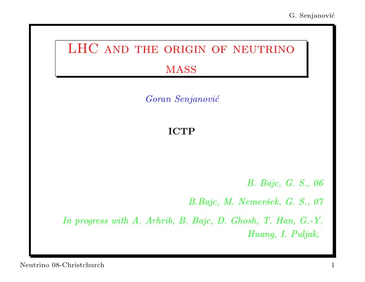 lhc and the origin of neutrino mass