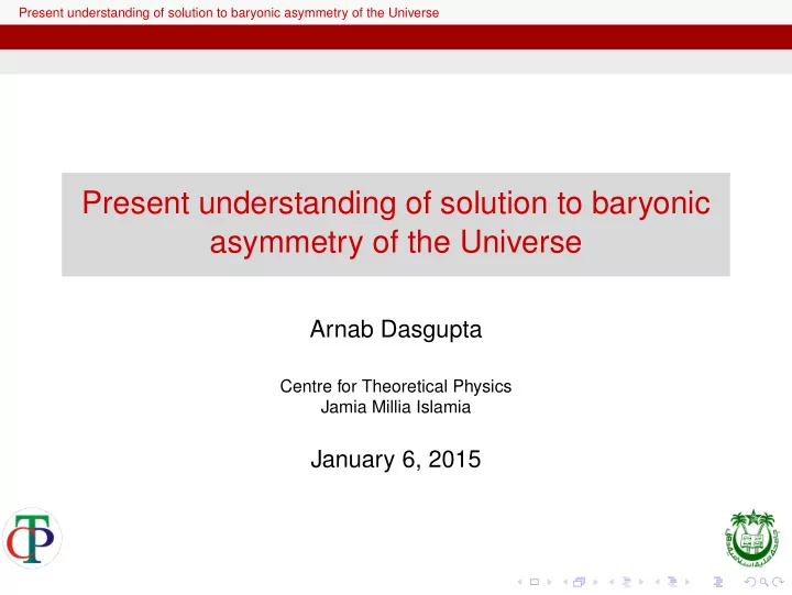 present understanding of solution to baryonic asymmetry