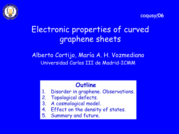 electronic properties of curved graphene sheets