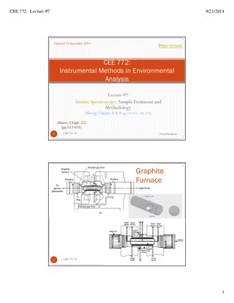 Graphite  Furnace  2  CEE 772  #7  David Reckhow  1  CEE 772   Lecture #7  9/21/2014  Platform