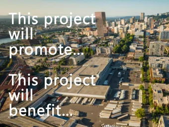 will promote  This project  will benefit  Broadway Corridor  24 acres  4 million