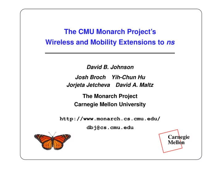the cmu monarch project s