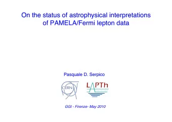 On the status of astrophysical interpretations  astrophysical interpretations  On the status of  of