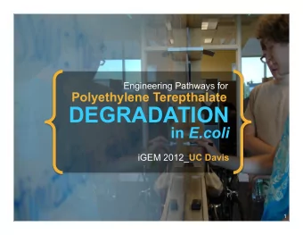 DEGRADATION in E.coli iGEM 2012_ UC Davis  1  Introduction  PET Degradation  Protein Engineering