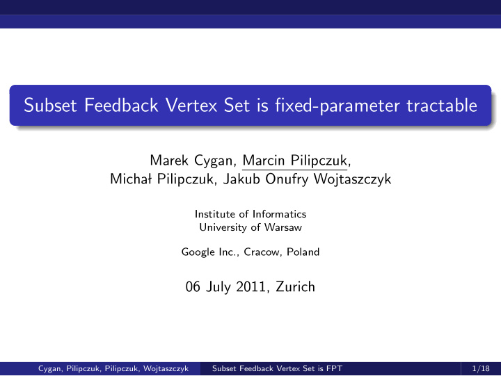 subset feedback vertex set is fixed parameter tractable