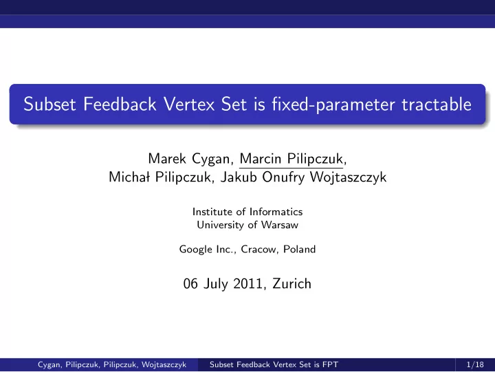subset feedback vertex set is fixed parameter tractable