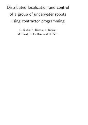 Distributed localization and control  of a group of underwater robots  using contractor programming