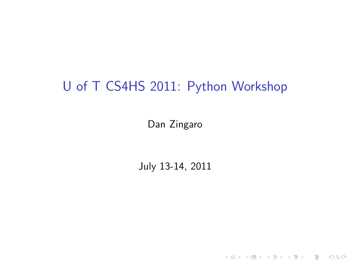u of t cs4hs 2011 python workshop