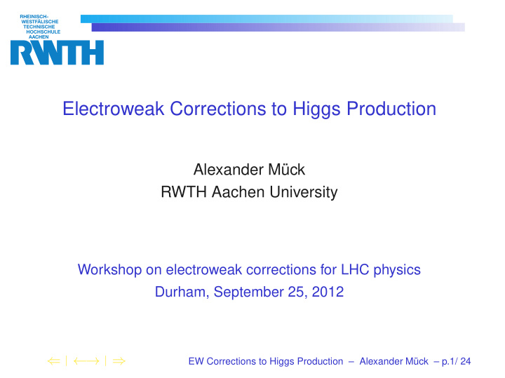 electroweak corrections to higgs production