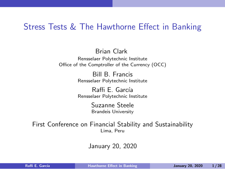 stress tests the hawthorne effect in banking