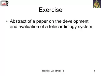 Exercise  Abstract of a paper on the development  and evaluation of a telecardiology system